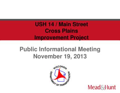 US 14 Cross Plains, presentation - PIM April 4, 2012