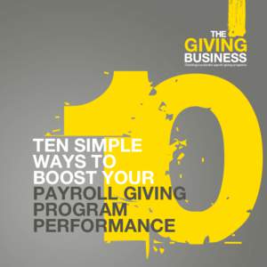 Creating successful payroll giving programs  TEN SIMPLE WAYS TO BOOST YOUR PAYROLL GIVING