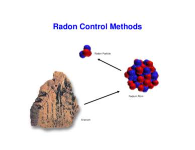 Microsoft PowerPoint - Radon Control Methods.ppt