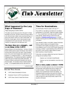 Club Newsletter Volume 2013-Q2, Issue 1 June[removed]What happened to the Lazy