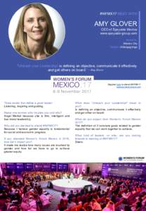 #WFMX17 MEET WITH  AMY GLOVER CEO of Speyside Mexico  www.speyside-group.com Based	in: 