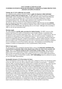 CITY CENTRE ACTION PLAN EiP FURTHER STATEMENT FROM SOUTHAMPTON COMMONS & PARKS PROTECTION SOCIETY (SCAPPS) ON ISSUE4 Whether the CCAP is sufficiently site specific Yes, additional policy guidance should be added to guide