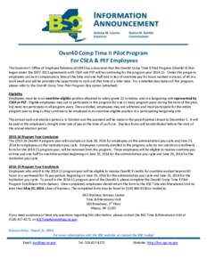 Over40 Comp Time II Pilot Program For CSEA & PEF Employees The Governor’s Office of Employee Relations (GOER) has announced that the Over40 Comp Time II Pilot Program (Over40 II) that began under the[removed]agreemen