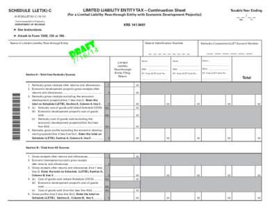 SCHEDULE  LLET(K)-C 41A720LLET(K)-C[removed]LIMITED LIABILITY ENTITY TAX—Continuation Sheet  ➤  See instructions.
