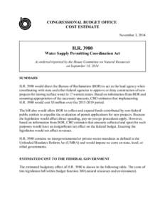 CONGRESSIONAL BUDGET OFFICE COST ESTIMATE November 3, 2014 H.R[removed]Water Supply Permitting Coordination Act