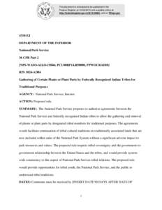 This document is scheduled to be published in the Federal Register onand available online at http://federalregister.gov/a, and on FDsys.gov 4310-EJ DEPARTMENT OF THE INTERIOR