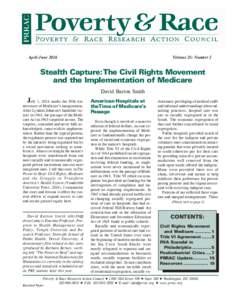 April-JuneVolume 25: Number 2 Stealth Capture: The Civil Rights Movement and the Implementation of Medicare