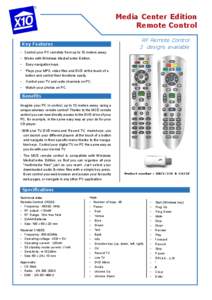Media Center Edition Remote Control RF Remote Control 2 designs available  Key Features