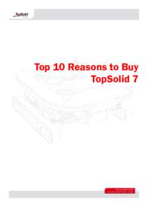 Top 10 reasons to buy TopSolid 7