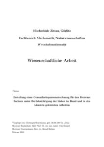 Hochschule Zittau/Görlitz Fachbereich Mathematik/Naturwissenschaften Wirtschaftsmathematik  Wissenschaftliche Arbeit