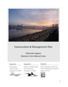 Conservation & Management Plan Colorado Lagoon Western Arm Natural Area Conservation & Management Plan Colorado Lagoon