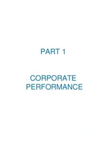 PART 1  CORPORATE PERFORMANCE  1