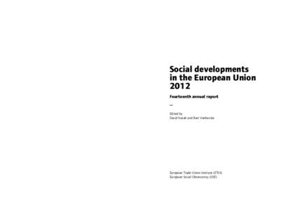 Economy of the European Union / Human resource management / European Trade Union Confederation / Eurozone / European Central Bank / European integration / Minimum wage / Euro Plus Pact / Collective bargaining / European Union / Labour relations / Europe