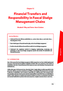 Chapter 13  Financial Transfers and Responsibility in Faecal Sludge Management Chains Elizabeth Tilley and Pierre-Henri Dodane