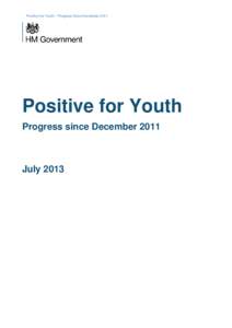 Positive for Youth – Progress Since December[removed]Positive for Youth Progress since December[removed]July 2013