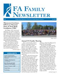 #42	  FA Family Newsletter A Semi-annual Publication of the Fanconi Anemia Research Fund, Inc.