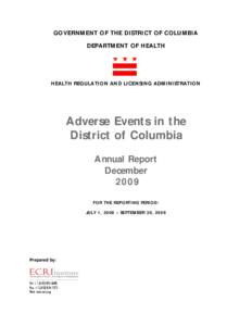 Medical terms / Never events / Medical error / Adverse event / Sentinel event / Adverse Event Reporting System / Patient safety organization / Medical harm / Medicine / Health / Patient safety