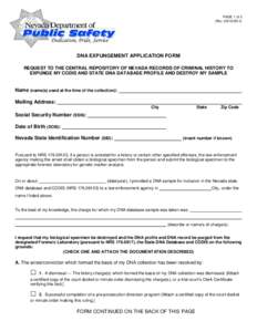 PAGE 1 of 2 (RevDedication, Pride, Service DNA EXPUNGEMENT APPLICATION FORM REQUEST TO THE CENTRAL REPOSITORY OF NEVADA RECORDS OF CRIMINAL HISTORY TO