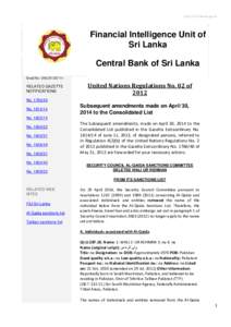 http://fiusrilanka.gov.lk  Financial Intelligence Unit of Sri Lanka Central Bank of Sri Lanka Email No. UNSCR1267/14