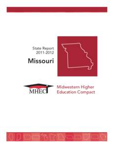 State Report[removed]Missouri  Midwestern Higher