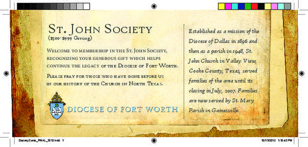 St. John Society  Established as a mission of the ($500-$999 Giving)