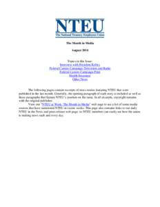 The Month in Media August 2014 Topics in this Issue: Interview with President Kelley Federal Careers Campaign-Television and Radio