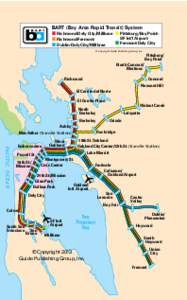 BART (Bay Area Rapid Transit) System ■ Richmond-Daly City/Millbrae ■ Pittsburg/Bay PointSF Int’l Airport ■ Richmond-Fremont ■ Fremont-Daly City ■ Dublin-Daly City/Millbrae © Copyright Guide Publishing Group,