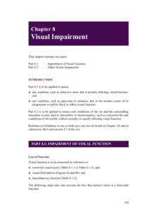 Chapter 8  Visual Impairment This chapter contains two parts: Part 8.1 Part 8.2