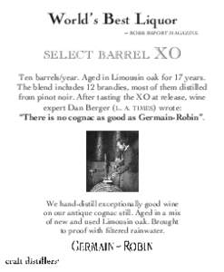 World’s Best Liquor  – robb report magazine select barrel