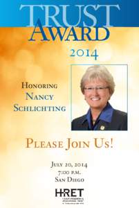 Honoring  Nancy Schlichting  Please Join Us!