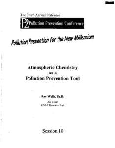 The Third Annual Statewide  Atmospheric Chemistry as a Pollution Prevention Tool