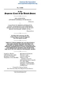 BAMN / Social inequality / Ward Connerly / Grutter v. Bollinger / California Proposition 209 / Bay Area Rapid Transit / Equal Protection Clause / Supreme Court of the United States / Affirmative action / Transportation in California / Transportation in the United States / California