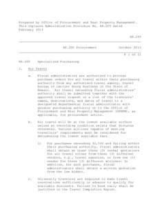 Prepared by Office of Procurement and Real Property Management. This replaces Administrative Procedure No. A8.265 dated February 2013 A8.265  A8.200 Procurement