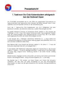 Pressebericht 1. Taekwon-Do Club Kaiserslautern erfolgreich bei der Südwest Open