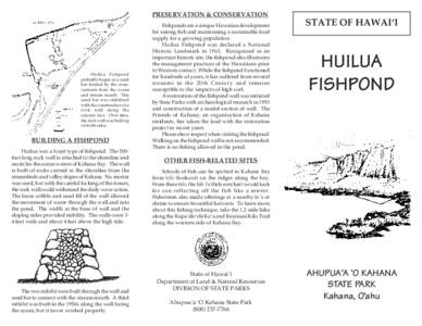 Menehune / Kahana / Ancient Hawaiian aquaculture / Kalepolepo Fishpond / Hawaii / Huilua Fishpond / Kahana Bay