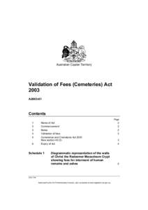 Australian Capital Territory  Validation of Fees (Cemeteries) Act 2003 A2003-61