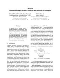 CS NIPER Annotation-by-query for non-canonical constructions in large corpora Sabine Bartsch Richard Eckart de Castilho, Iryna Gurevych