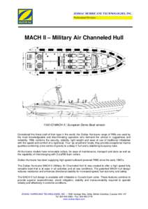 ZODIAC HURRICANE TECHNOLOGIES, INC. Professional Division MACH II – Military Air Channeled HullIO MACH II / European Demo Boat version