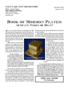 SALT LAKE CITY MESSENGER	 Editor: Sandra Tanner November 2005 Issue No. 105