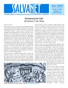 Óscar Romero / Christianity / Americas / Octavio Ortiz / Nonviolence / San Salvador / Sanctuary movement / Rutilio Grande / Ana María Romero de Campero / Human rights in El Salvador / El Salvador / Salvadoran Civil War