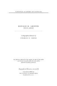 Donald Griffin / Neuroscience / Biology / Robert Galambos / Bat / Animal echolocation / Griffin / Human echolocation / Neuroethology / Sonar / Ethology