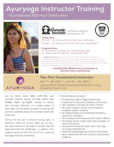 Ayuryoga Instructor Training Foundational 200 Hour Certification[removed]Menaul Blvd NE Albuquerque, NM Tuition Price