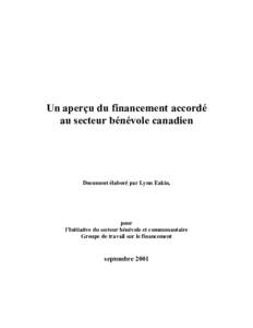 Un aperçu du financement accordé au secteur bénévole canadien Document élaboré par Lynn Eakin,  pour