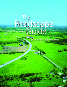 The  Roadscape Guide Tools to Preserve Scenic Road Corridors
