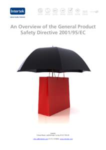 An Overview of the General Product Safety Directive[removed]EC Intertek Cleeve Road, Leatherhead, Surrey KT22 7SB UK [removed[removed]www.intertek.com