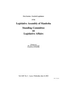 First Session - Fortieth Legislature of the Legislative Assembly of Manitoba  Standing Committee