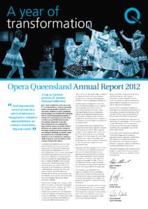 A year of transformation Opera Queensland Annual Report | 2012  Yum-Yum and Girls in The Mikado