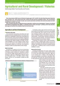 Issue-Specific Activities and Initiatives  Agricultural and Rural Development / Fisheries Addressing Global Food Security and Poverty  Of the eight Millennium Development Goals (MDGs), relevant goals are shown in color.