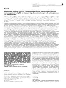 International Myeloma Working Group guidelines for the management of multiple myeloma patients ineligible for standard high-dose chemotherapy with autologous stem cell transplantation