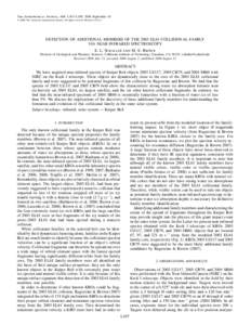 The Astrophysical Journal, 684: L107–L109, 2008 September 10 䉷 2008. The American Astronomical Society. All rights reserved. Printed in U.S.A. DETECTION OF ADDITIONAL MEMBERS OF THE 2003 EL61 COLLISIONAL FAMILY VIA N